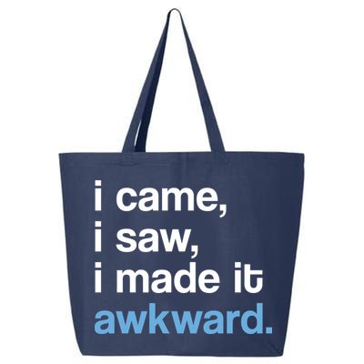 I Came I Saw I Made It Awkward Funny Meme 25L Jumbo Tote