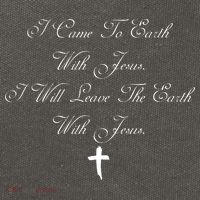 I Came To Earth With Jesus I Will Leave Earth With Jesus Cotton Canvas Backpack