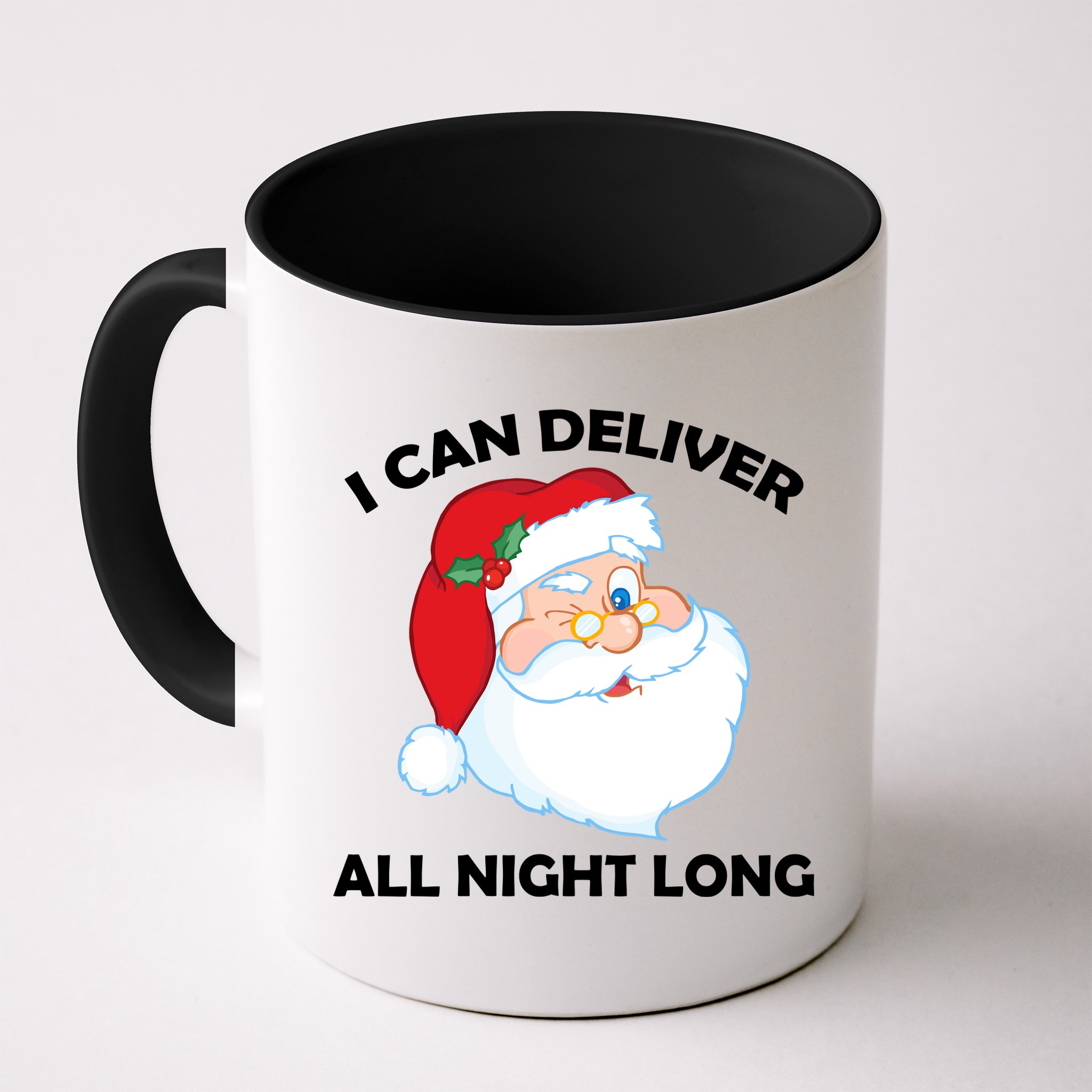 I Can Deliver All Night Long X-Mas Bad Santa Mug