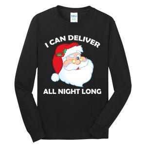 I Can Deliver All Night Long X-Mas Bad Santa Tall Long Sleeve T-Shirt