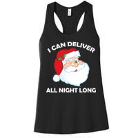 I Can Deliver All Night Long X-Mas Bad Santa Women's Racerback Tank