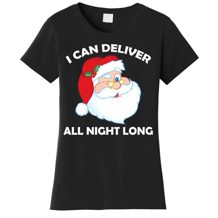 I Can Deliver All Night Long X-Mas Bad Santa Women's T-Shirt