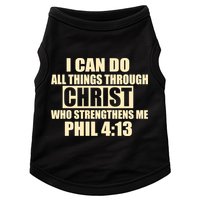 I Can Do All Thing Through Christ Phil 4:13 Doggie Tank