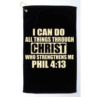 I Can Do All Thing Through Christ Phil 4:13 Golf Towel