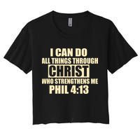 I Can Do All Thing Through Christ Phil 4:13 Crop Top