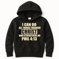 I Can Do All Thing Through Christ Phil 4:13 Kids Hoodie