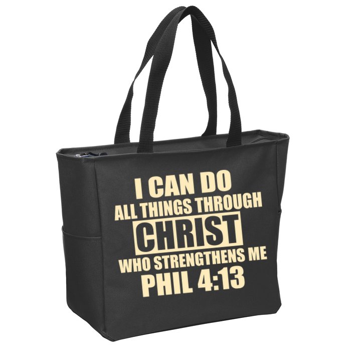 I Can Do All Thing Through Christ Phil 4:13 Zip Tote Bag