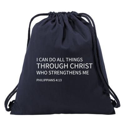 I Can Do All Things Through Christ Drawstring Bag