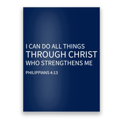 I Can Do All Things Through Christ Poster