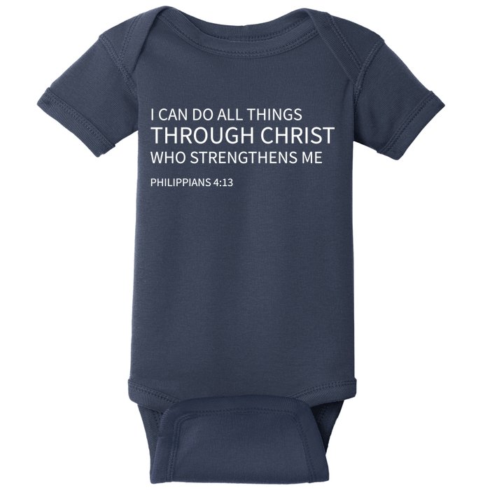 I Can Do All Things Through Christ Baby Bodysuit