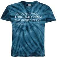 I Can Do All Things Through Christ Kids Tie-Dye T-Shirt