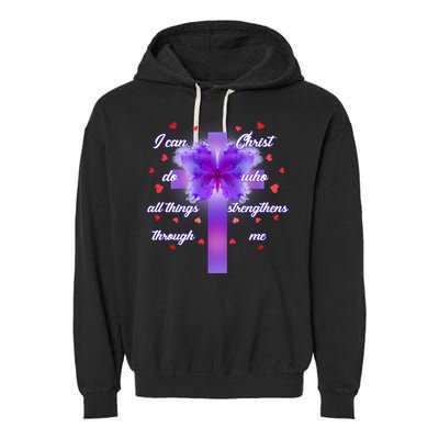 I Can Do All Things Through Christ Butterfly Cross Garment-Dyed Fleece Hoodie