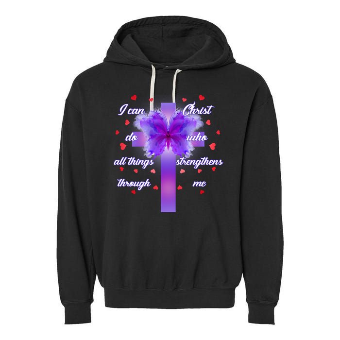 I Can Do All Things Through Christ Butterfly Cross Garment-Dyed Fleece Hoodie