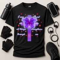 I Can Do All Things Through Christ Butterfly Cross Performance Shirt