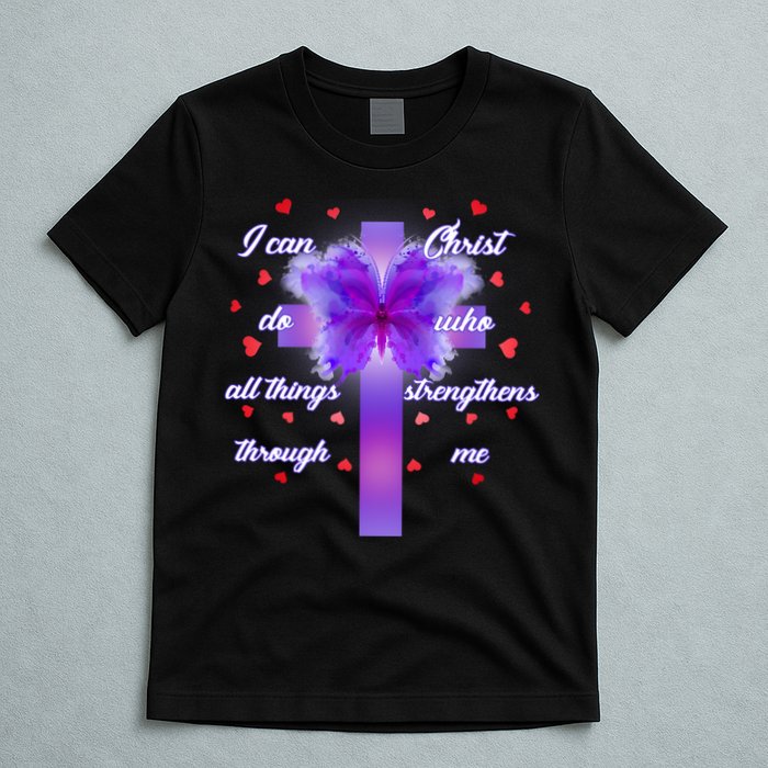 I Can Do All Things Through Christ Butterfly Cross T-Shirt
