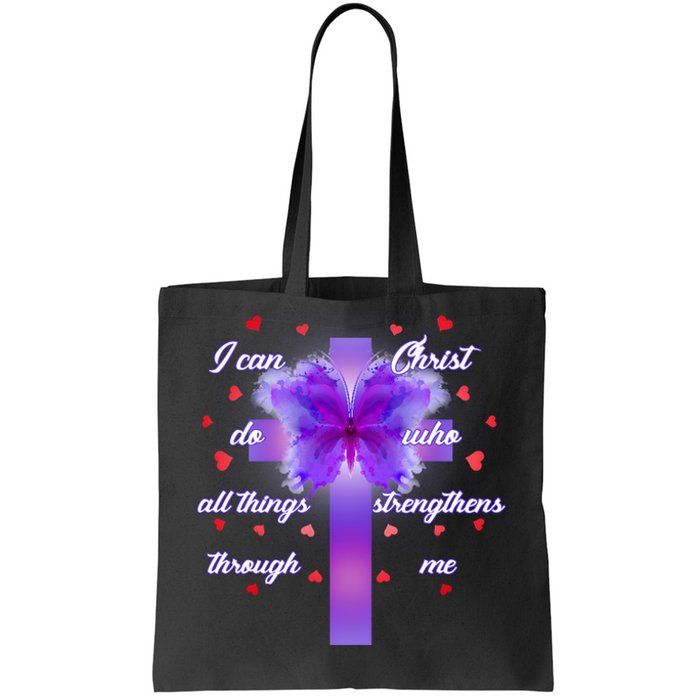 I Can Do All Things Through Christ Butterfly Cross Tote Bag