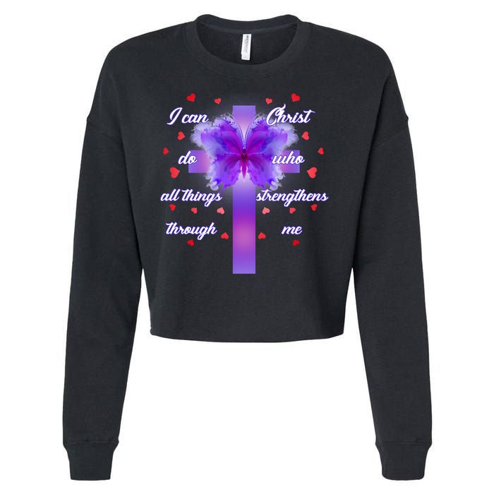 I Can Do All Things Through Christ Butterfly Cross Cropped Pullover Crew