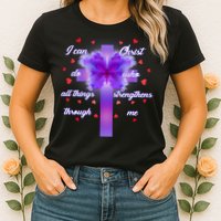 I Can Do All Things Through Christ Butterfly Cross Womens T-Shirt