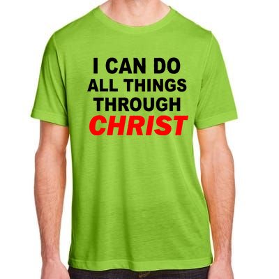 I Can Do All Things Through Christ Our Lord Adult ChromaSoft Performance T-Shirt