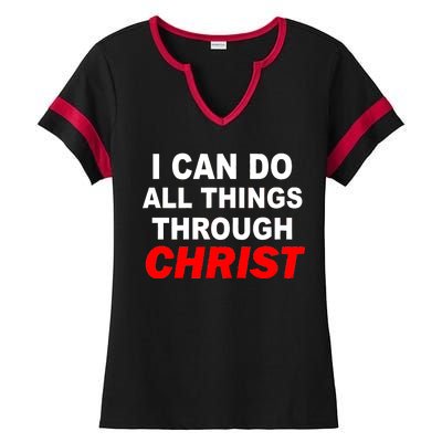 I Can Do All Things Through Christ Our Lord Ladies Halftime Notch Neck Tee