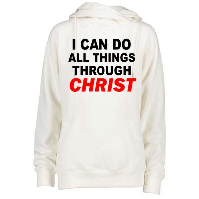 I Can Do All Things Through Christ Our Lord Womens Funnel Neck Pullover Hood