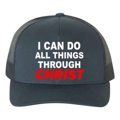 I Can Do All Things Through Christ Our Lord Yupoong Adult 5-Panel Trucker Hat