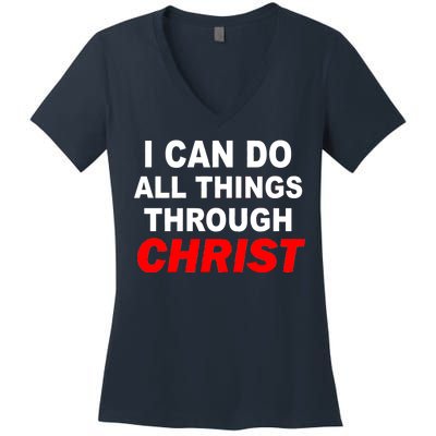 I Can Do All Things Through Christ Our Lord Women's V-Neck T-Shirt