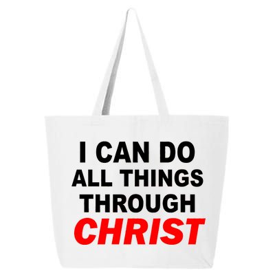 I Can Do All Things Through Christ Our Lord 25L Jumbo Tote