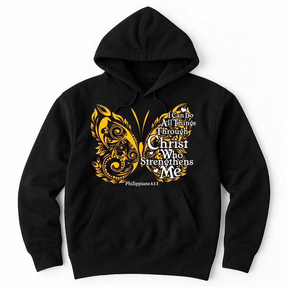I Can Do All Things Through Christ Philippians 4:13  Hoodie