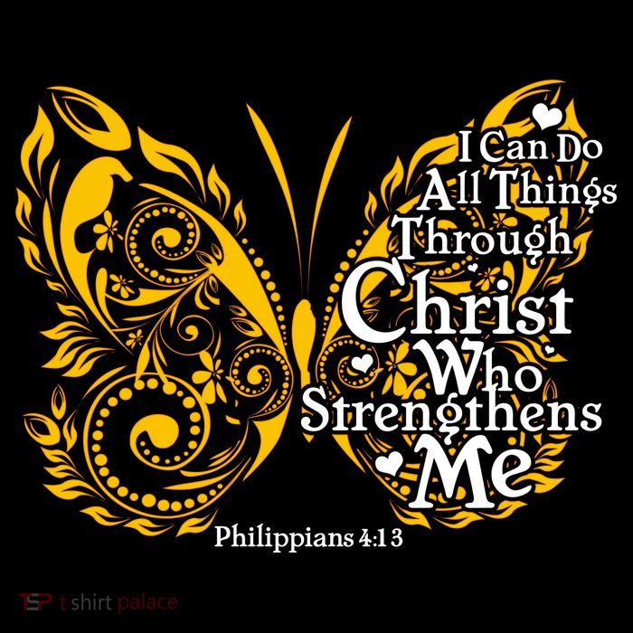I Can Do All Things Through Christ Philippians 4:13  Button