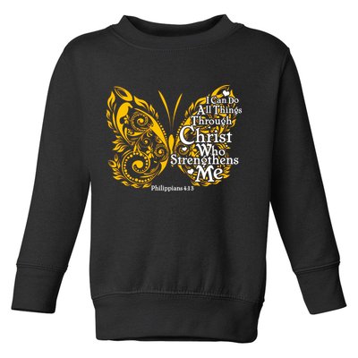 I Can Do All Things Through Christ Philippians 4:13  Toddler Sweatshirt