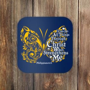 I Can Do All Things Through Christ Philippians 4:13  Coaster