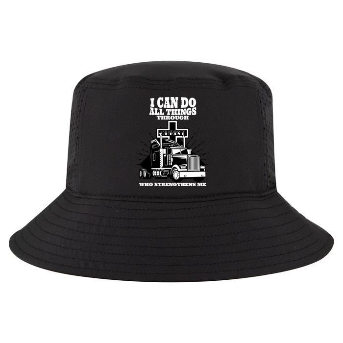 I Can Do All Things Through Christ Truck Driver Cool Comfort Performance Bucket Hat