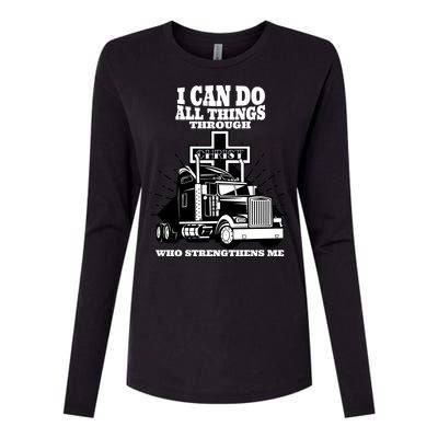 I Can Do All Things Through Christ Truck Driver Womens Cotton Relaxed Long Sleeve T-Shirt