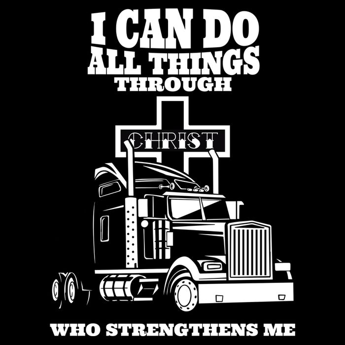 I Can Do All Things Through Christ Truck Driver Cooling Performance Crew T-Shirt