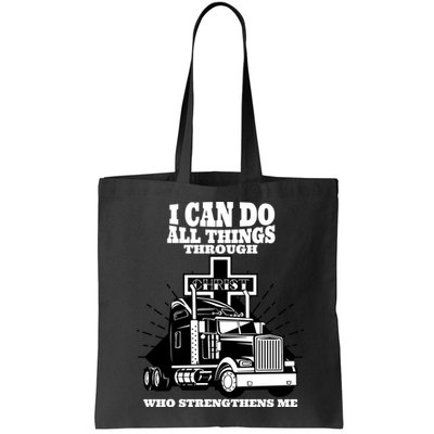 I Can Do All Things Through Christ Truck Driver Bag
