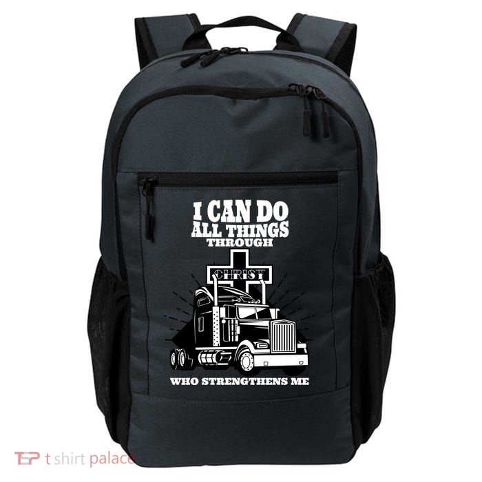 I Can Do All Things Through Christ Truck Driver Backpack