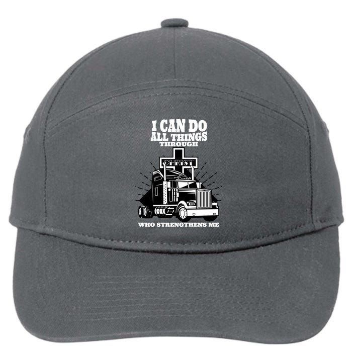 I Can Do All Things Through Christ Truck Driver 7-Panel Snapback Hat