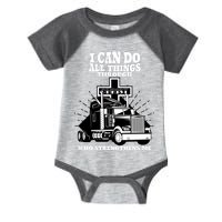 I Can Do All Things Through Christ Truck Driver Infant Baby Jersey Bodysuit