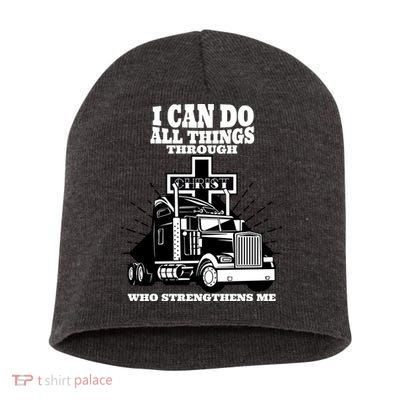 I Can Do All Things Through Christ Truck Driver Short Acrylic Beanie