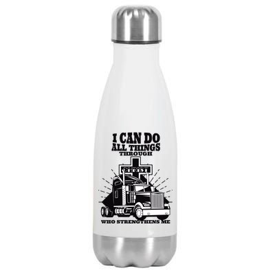 I Can Do All Things Through Christ Truck Driver Stainless Steel Insulated Water Bottle