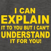 I Can Explain It But I can't Understand It For You Vector Backpack
