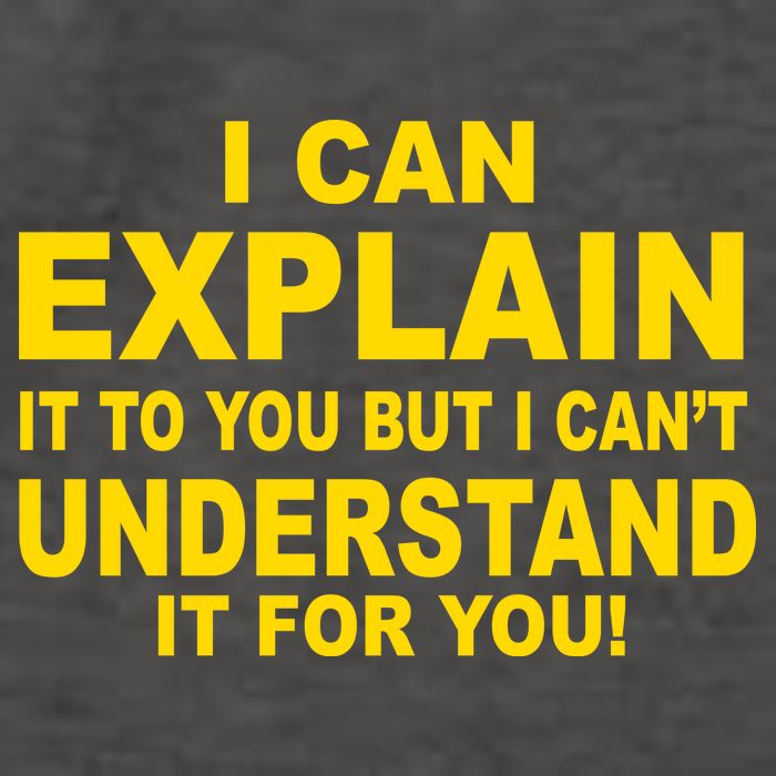I Can Explain It But I can't Understand It For You Vector Backpack