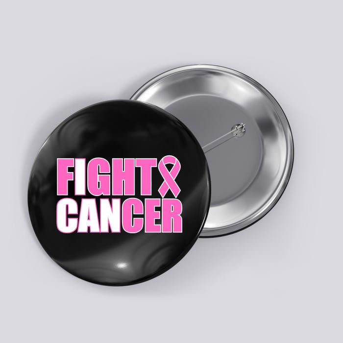 I Can Fight Cancer Breast Cancer Awareness Button