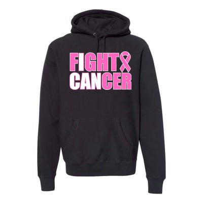 I Can Fight Cancer Breast Cancer Awareness Premium Hoodie