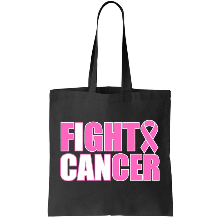 I Can Fight Cancer Breast Cancer Awareness Tote Bag