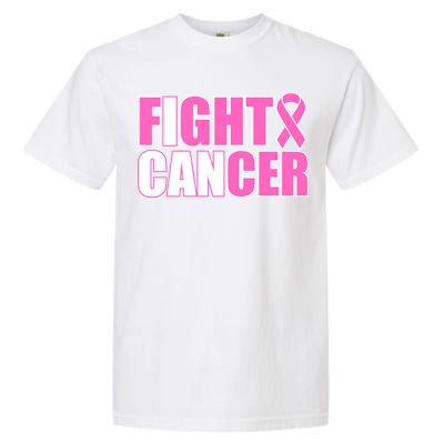 I Can Fight Cancer Breast Cancer Awareness Garment-Dyed Heavyweight T-Shirt