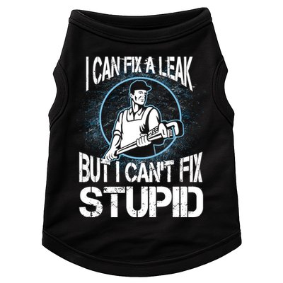 I Can Fix A Leak But Can't Fix Stupid Doggie Tank