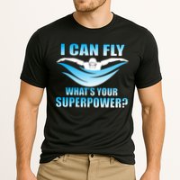 I Can Fly What's Your Superpower Swimming Performance Shirt