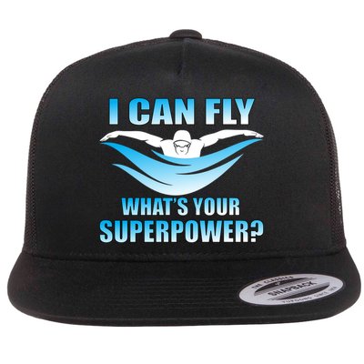 I Can Fly What's Your Superpower Swimming Flat Bill Trucker Hat